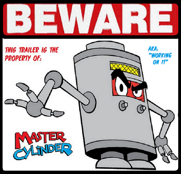 beware the Master Cylinder.png